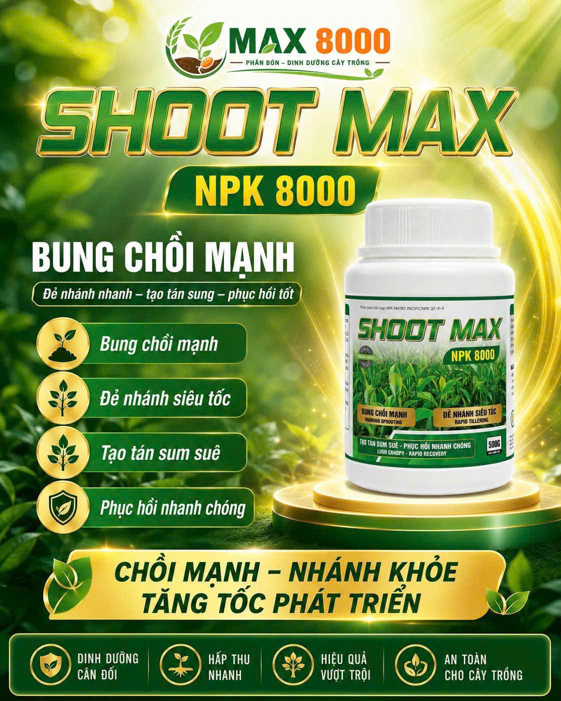 Phân bón Shoot Max NPK 8000 bung chồi đẻ nhánh tạo tán sum suê